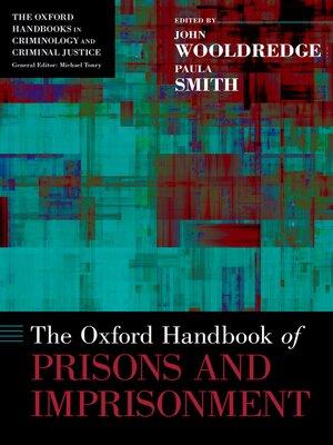 cover image of The Oxford Handbook of Prisons and Imprisonment